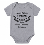Hand Picked for Earth By My Great Grandma in Heaven Onesie