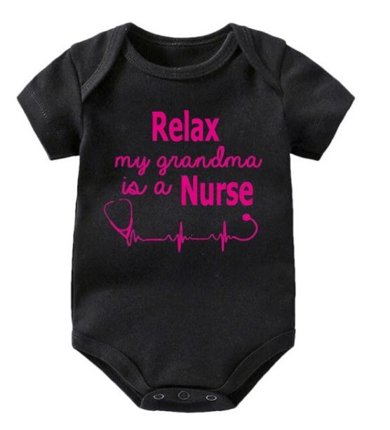 Relax My Grandma is a Nurse Onesie