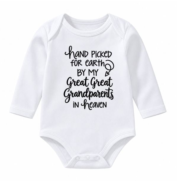 Hand Picked For Earth By My Great Great Grandparents in Heaven Onesie