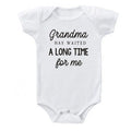 Grandma Has Waited a Long Time for Me Onesie