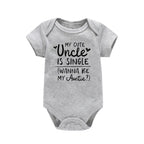 My Cute Uncle is Single Wanna Be My Auntie Onesie