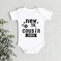 New to the Cousin Crew Onesie