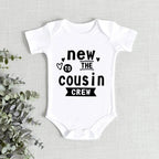 New to the Cousin Crew Onesie