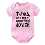 Thanks, But My Mom Does Not Want Your Advice Onesie