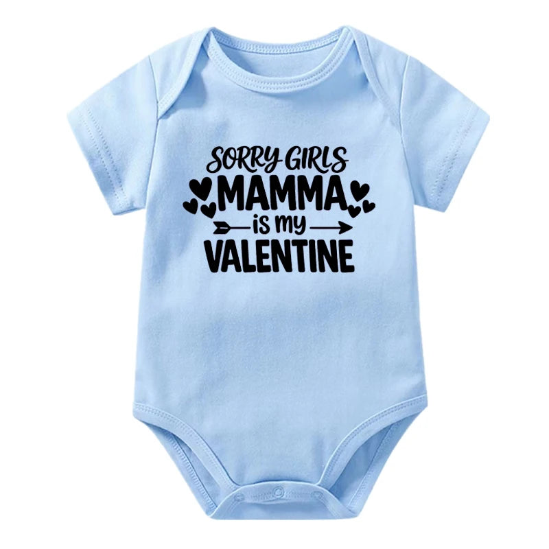 Sorry Boys Daddy Is My Valentine Sorry Girls Mamma Is My Valentine Onesie