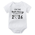 I'm The Best Thing To Come Out of 2026 Onesie
