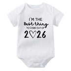 I'm The Best Thing To Come Out of 2026 Onesie