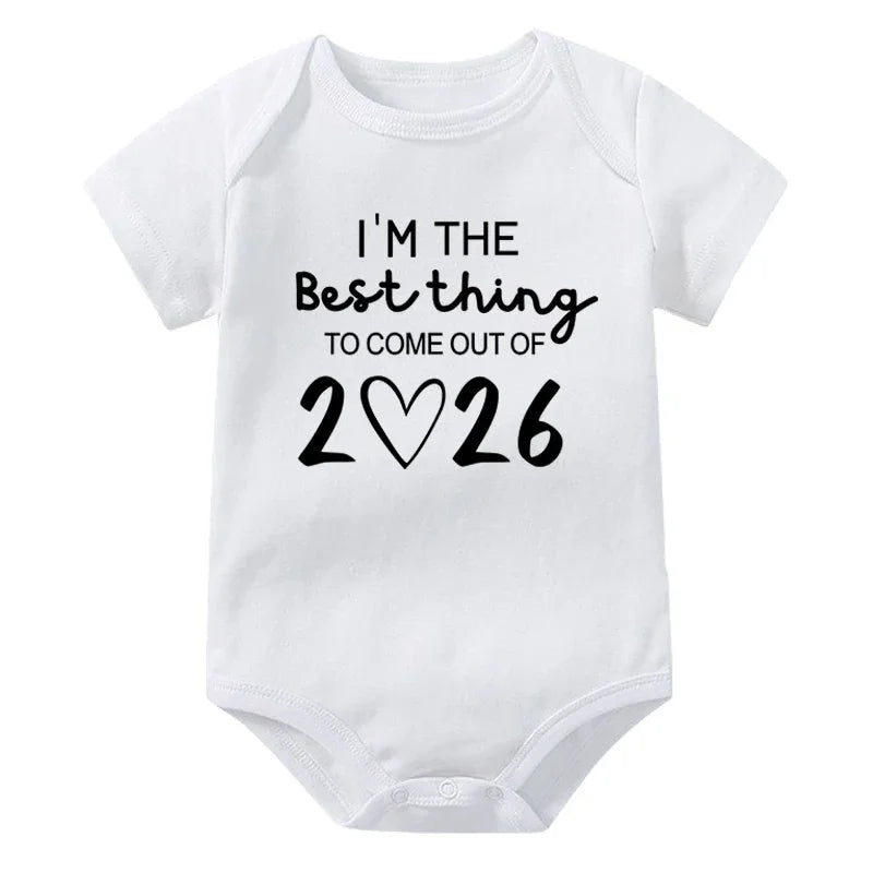 I'm The Best Thing To Come Out of 2026 Onesie