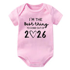 I'm The Best Thing To Come Out of 2026 Onesie