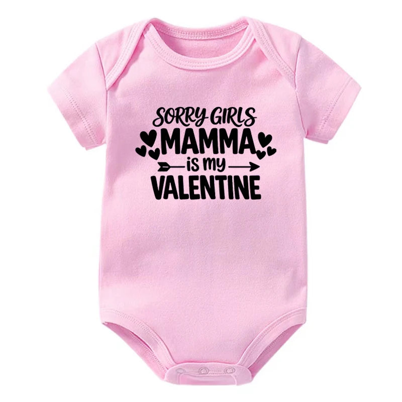 Sorry Boys Daddy Is My Valentine Sorry Girls Mamma Is My Valentine Onesie