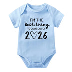 I'm The Best Thing To Come Out of 2026 Onesie