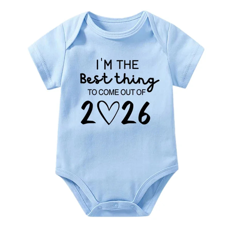 I'm The Best Thing To Come Out of 2026 Onesie