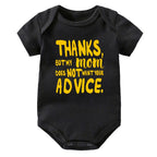 Thanks, But My Mom Does Not Want Your Advice Onesie