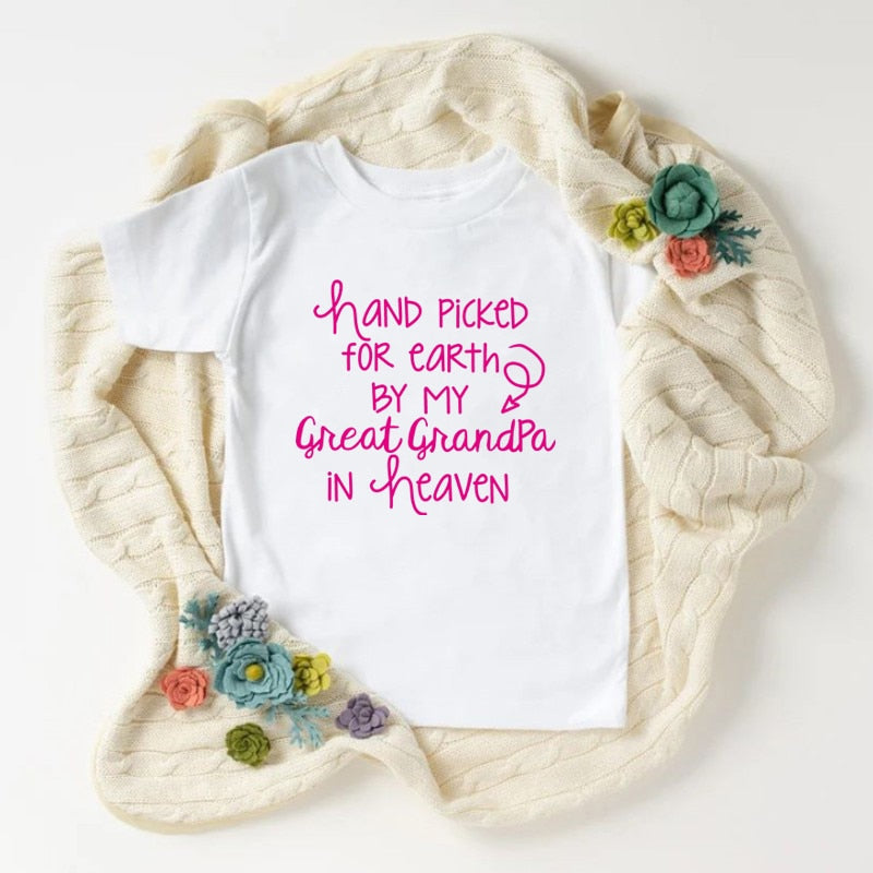 Hand Picked For Earth By My Great Grandpa in Heaven T-shirt