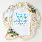 Hand Picked For Earth By My Great Grandma in Heaven T-shirt