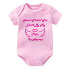 Hand Picked for Earth By My Papa in Heaven Onesie