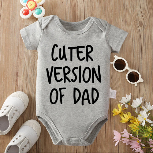 "Cuter Version of Dad" Baby Onesie