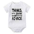 Thanks, But My Mom Does Not Want Your Advice Onesie
