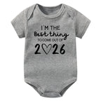I'm The Best Thing To Come Out of 2026 Onesie