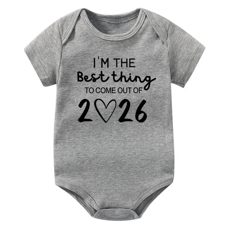I'm The Best Thing To Come Out of 2026 Onesie