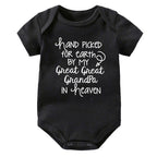 Hand Picked for Earth By My Great Great Grandpa in Heaven Onesie