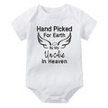 Hand Picked for Earth By My Uncle in Heaven Onesie