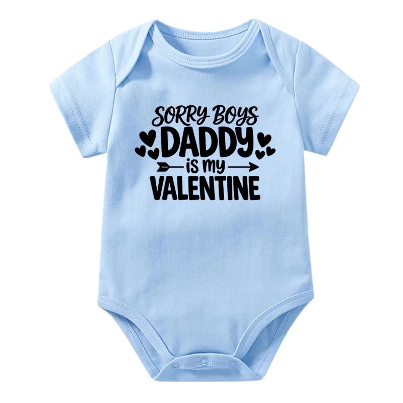 Sorry Boys Daddy Is My Valentine Sorry Girls Mamma Is My Valentine Onesie