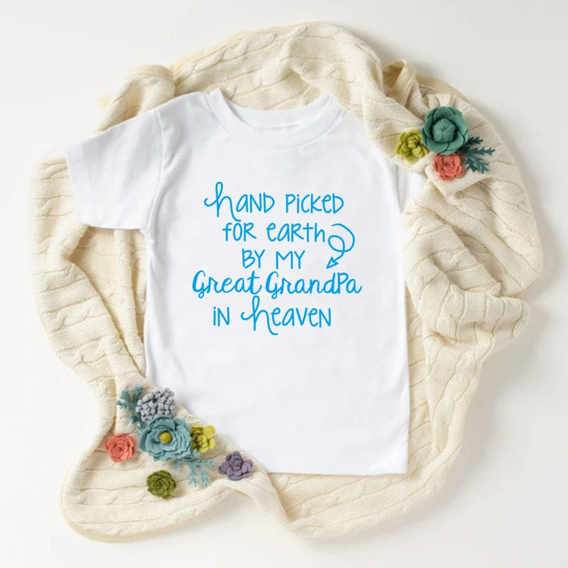Hand Picked For Earth By My Great Grandpa in Heaven T-shirt