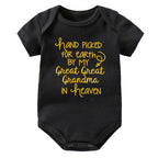 Hand Picked for Earth By My Great Great Grandma in Heaven Onesie