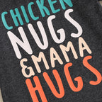Chicken Nugs & Mama Hugs T-shirt & Shorts