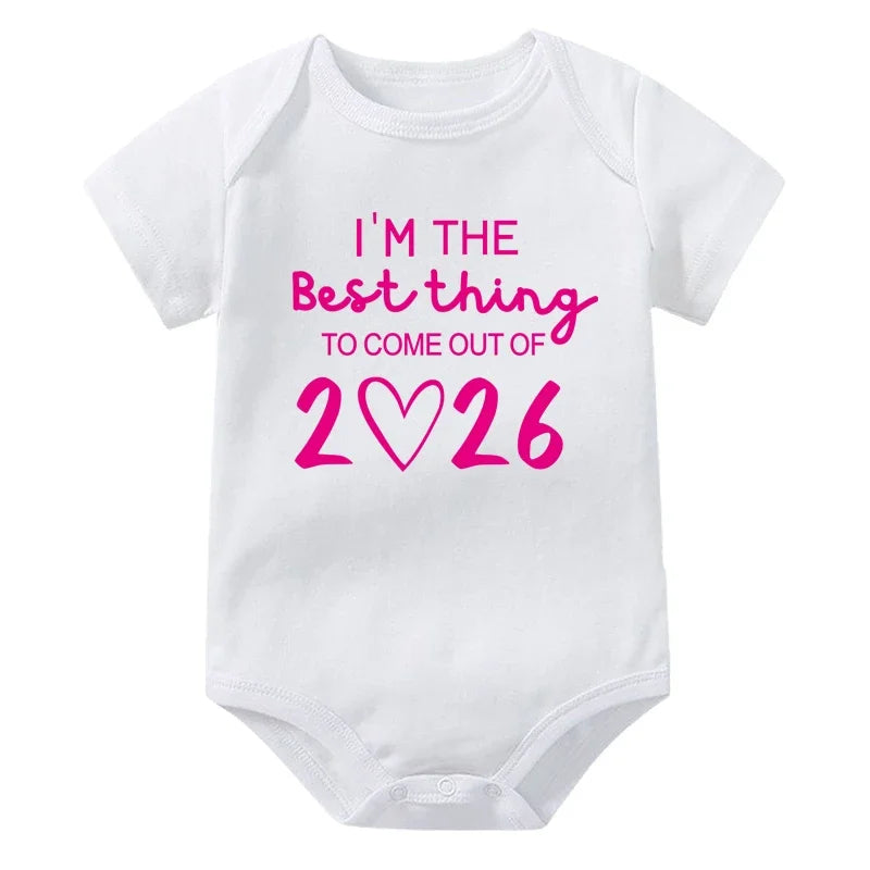 I'm The Best Thing To Come Out of 2026 Onesie