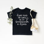 Hand Picked For Earth By My Great Grandpa in Heaven T-shirt