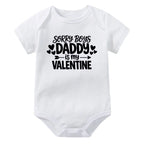 Sorry Boys Daddy Is My Valentine Sorry Girls Mamma Is My Valentine Onesie