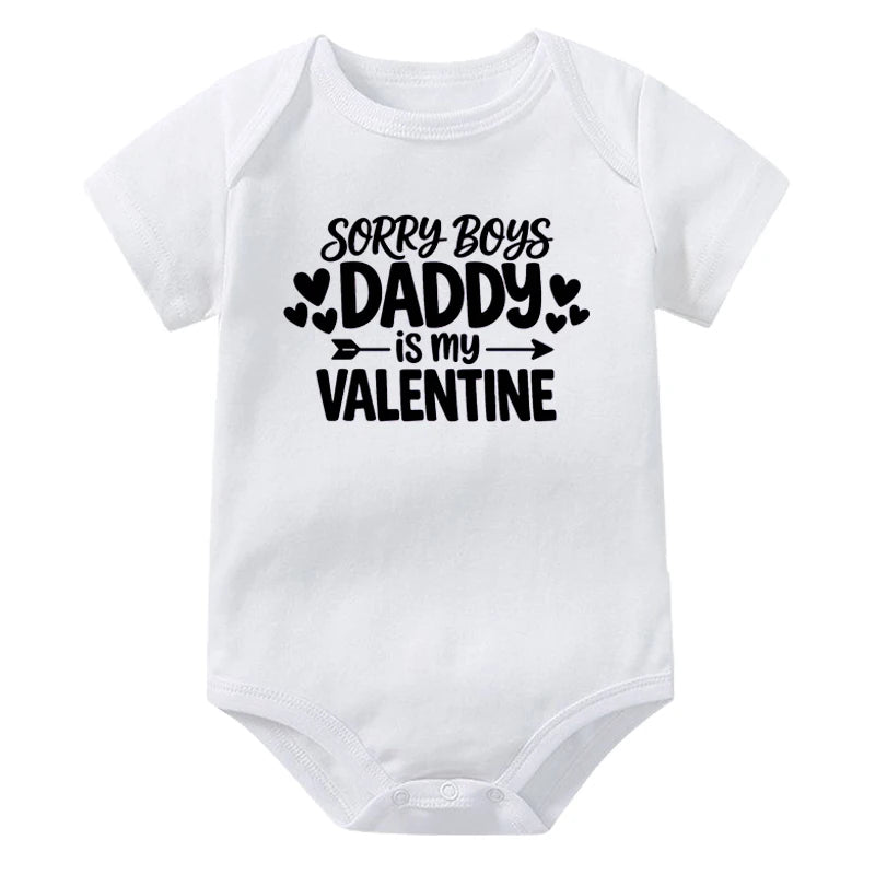 Sorry Boys Daddy Is My Valentine Sorry Girls Mamma Is My Valentine Onesie