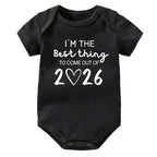 I'm The Best Thing To Come Out of 2026 Onesie