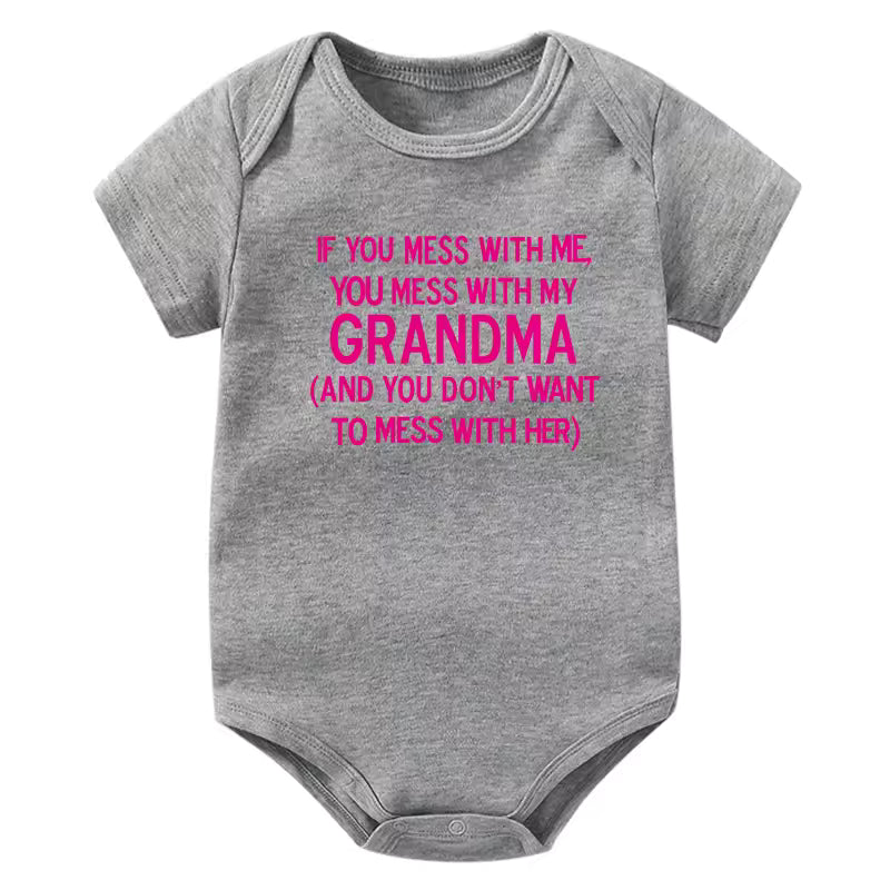 If You Mess with Me You Mess with My Grandma Onesie