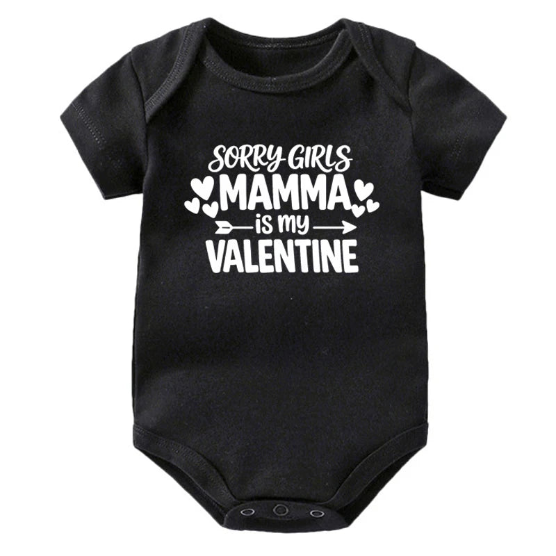 Sorry Boys Daddy Is My Valentine Sorry Girls Mamma Is My Valentine Onesie