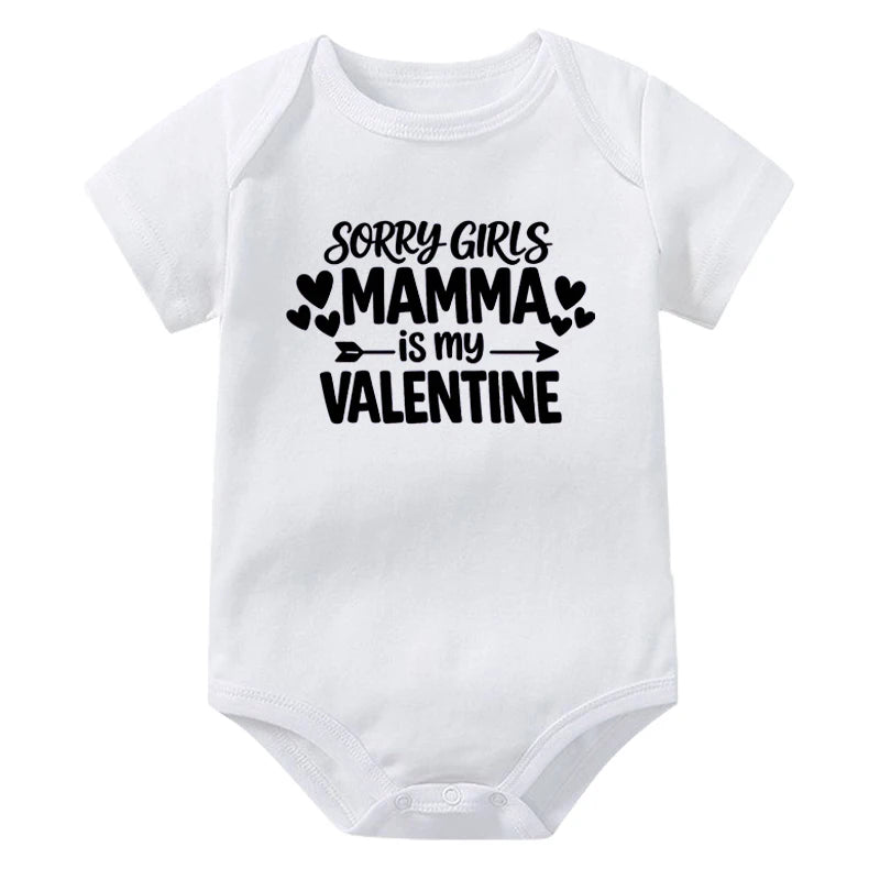 Sorry Boys Daddy Is My Valentine Sorry Girls Mamma Is My Valentine Onesie