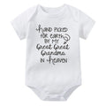 Hand Picked for Earth By My Great Great Grandma in Heaven Onesie