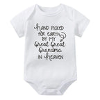 Hand Picked for Earth By My Great Great Grandma in Heaven Onesie