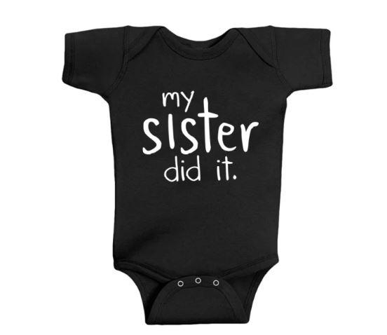 Matching Sibling My Brother or Sister Did It Onesie & T-shirt