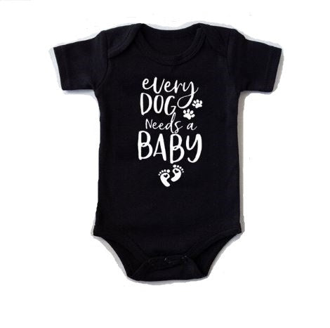 Every Dog Needs a Baby Onesie