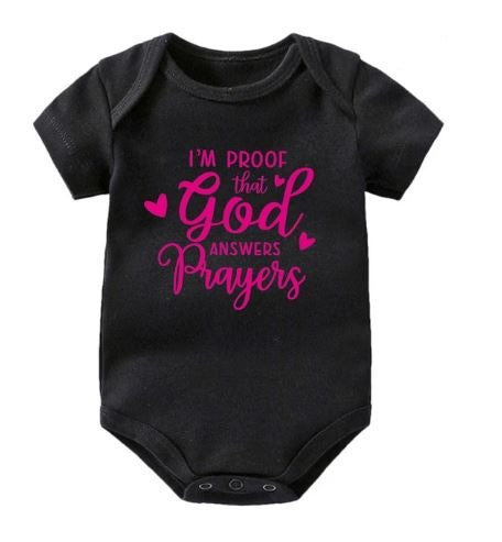 I'm Proof That God Answers Prayers Onesie