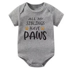 All My Siblings Have Paws Onesie