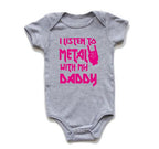 I Listen to Metal with My Daddy or Mommy Onesie (Multiple Colors)