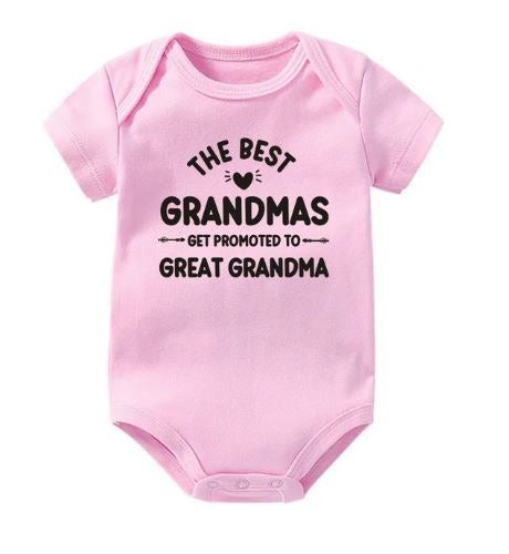 The Best Grandmas Get Promoted To Great Grandma Onesie