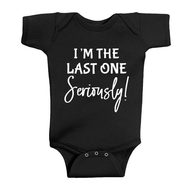 I'm the Last One Seriously Onesie
