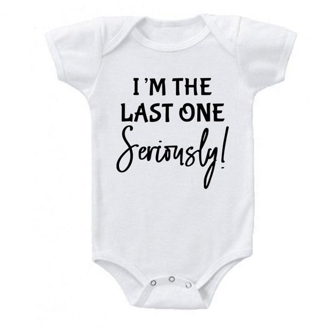 I'm the Last One Seriously Onesie
