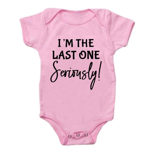 I'm the Last One Seriously Onesie