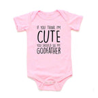 Godmother or Godfather Onesie (Multiple Colors)